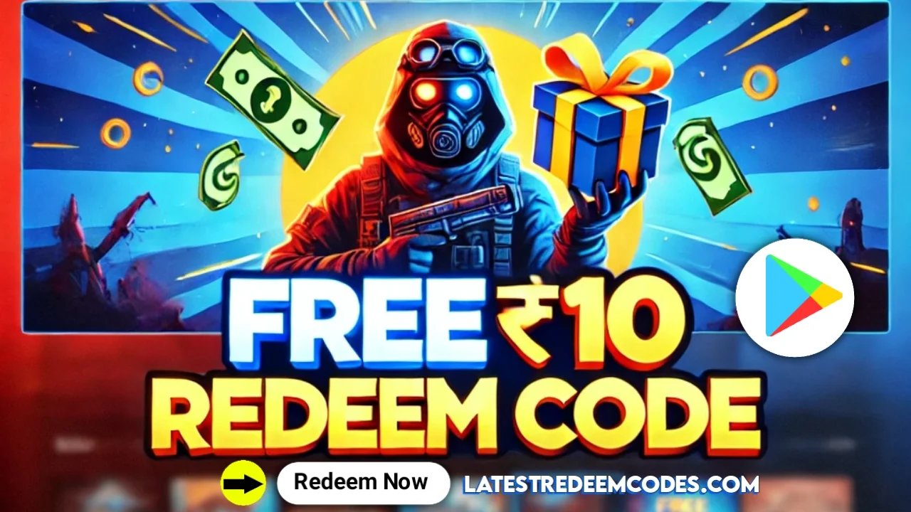 10 rupees google play redeem code Today